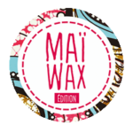 Edition Maï Wax